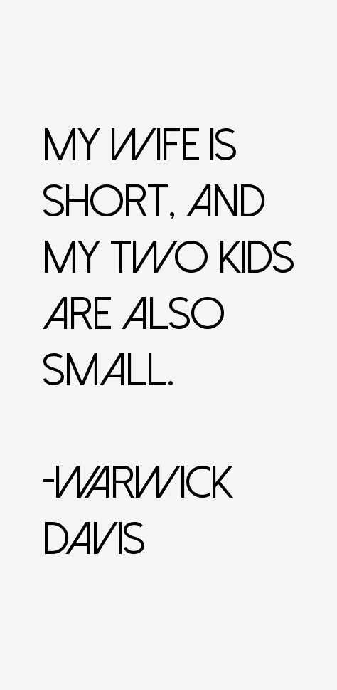 Warwick Davis Quotes
