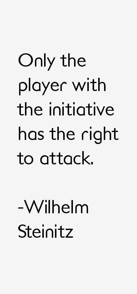 Wilhelm Steinitz Quotes