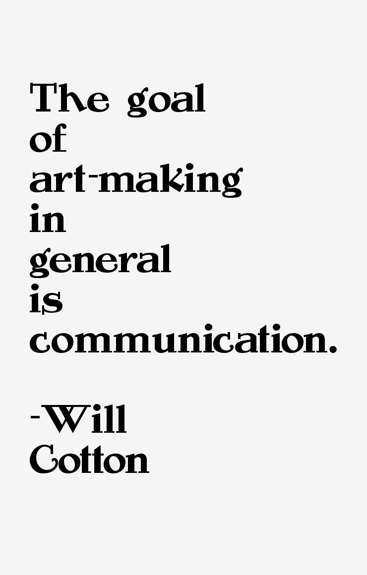 Will Cotton Quotes