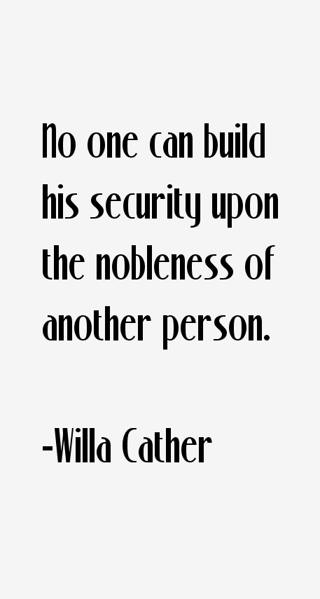 Willa Cather Quotes