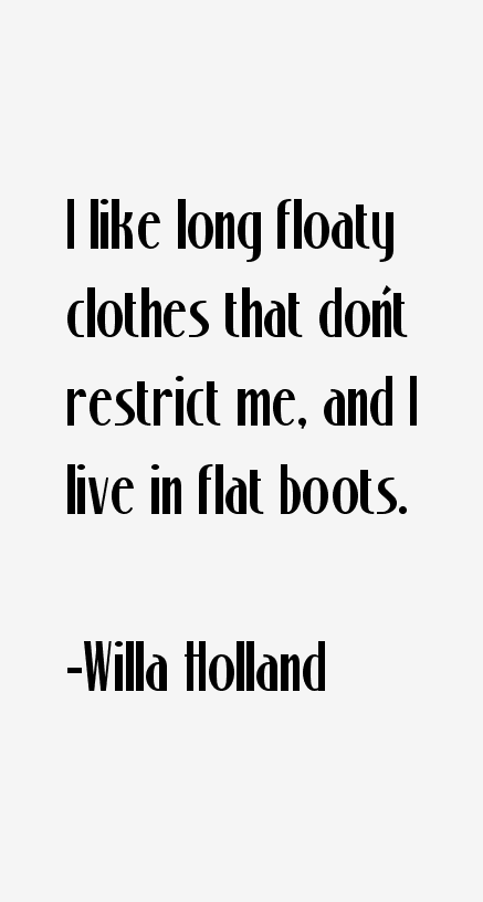 Willa Holland Quotes