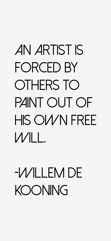 Willem de Kooning Quotes