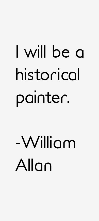 William Allan Quotes