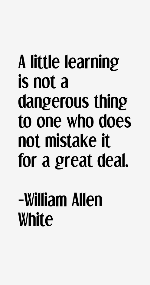 William Allen White Quotes