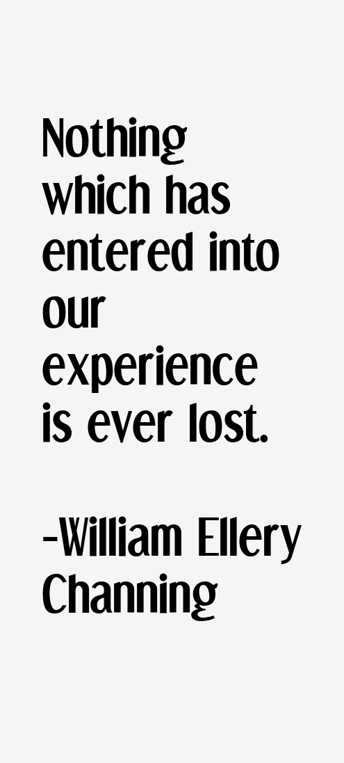 William Ellery Channing Quotes