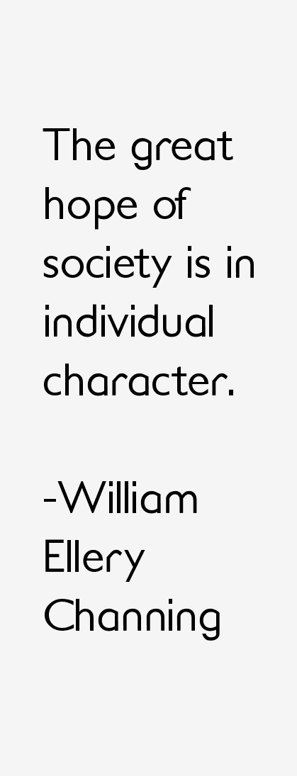 William Ellery Channing Quotes