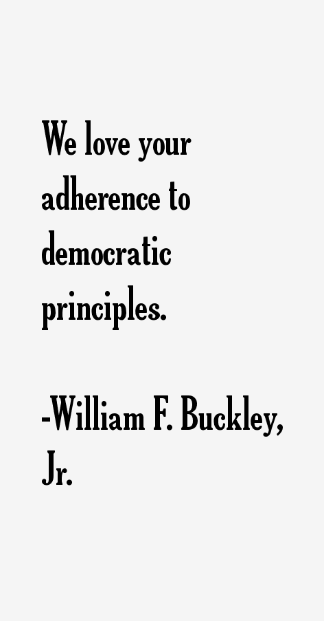 William F. Buckley, Jr. Quotes