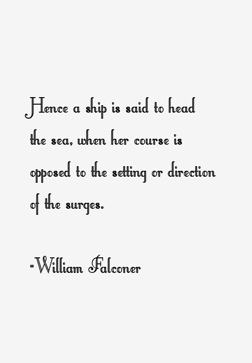 William Falconer Quotes