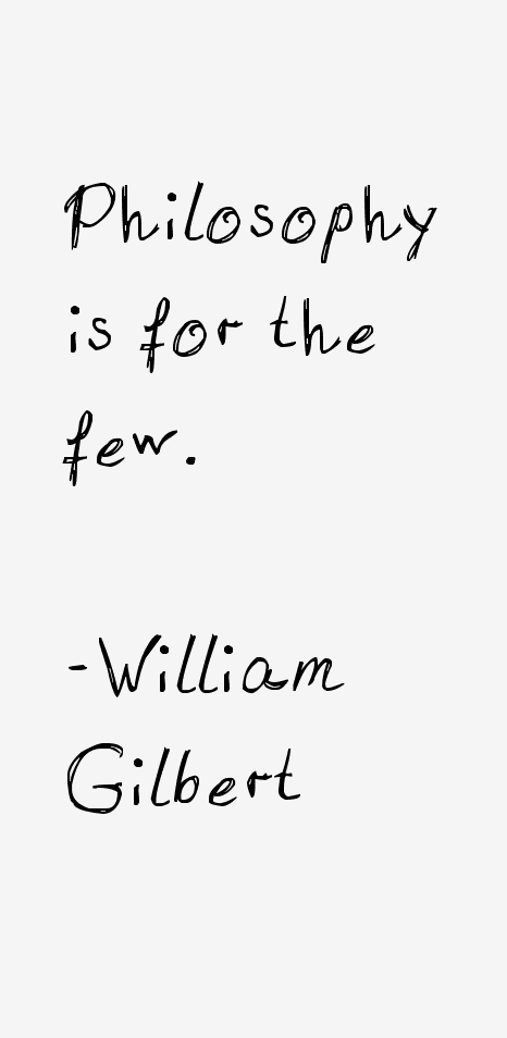 William Gilbert Quotes