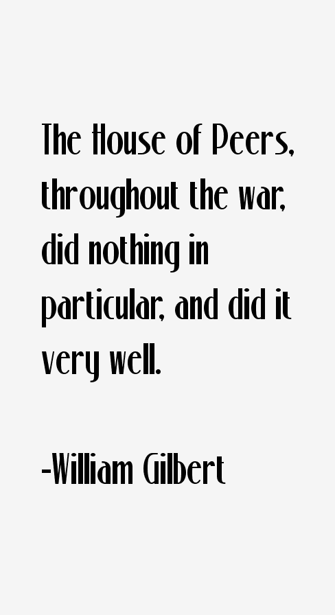 William Gilbert Quotes