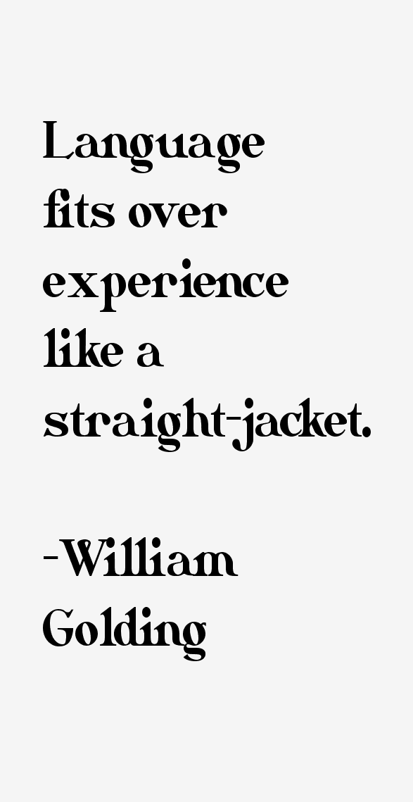William Golding Quotes