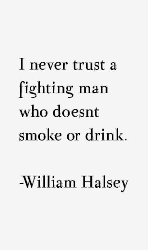 William Halsey Quotes