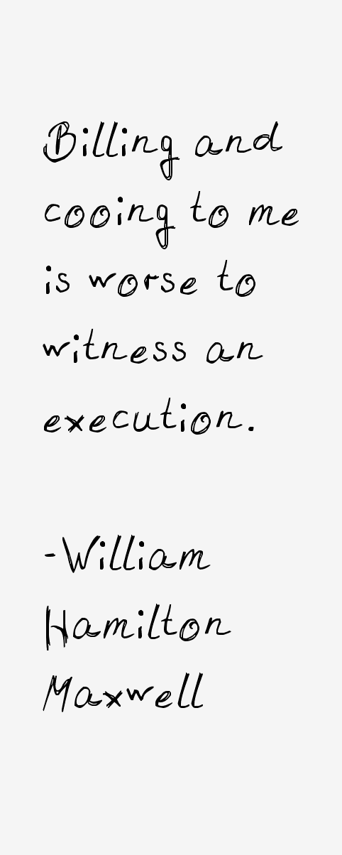 William Hamilton Maxwell Quotes