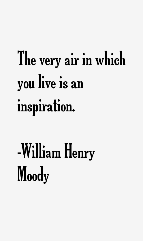 William Henry Moody Quotes