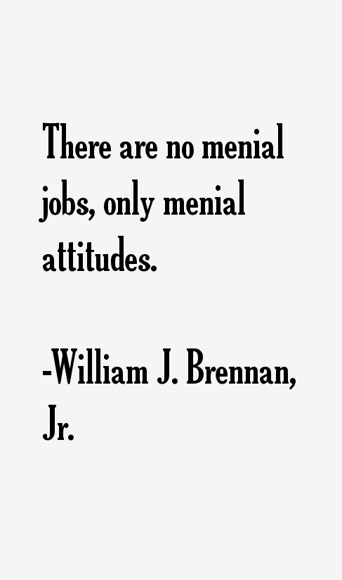 William J. Brennan, Jr. Quotes