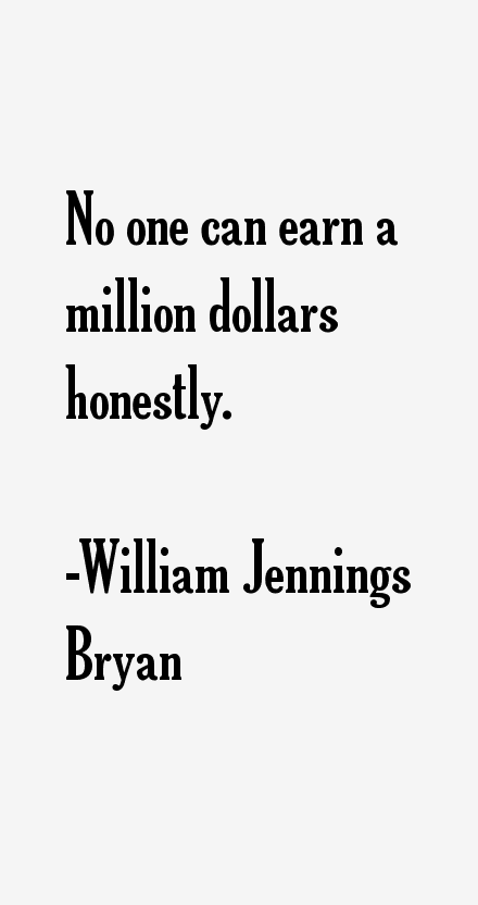 William Jennings Bryan Quotes