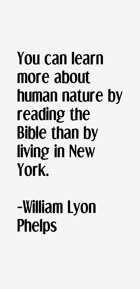 William Lyon Phelps Quotes