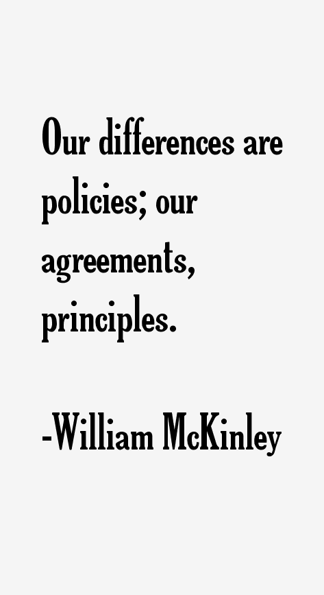 William McKinley Quotes