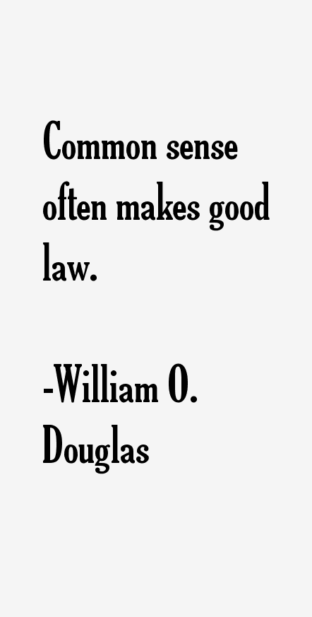 William O. Douglas Quotes