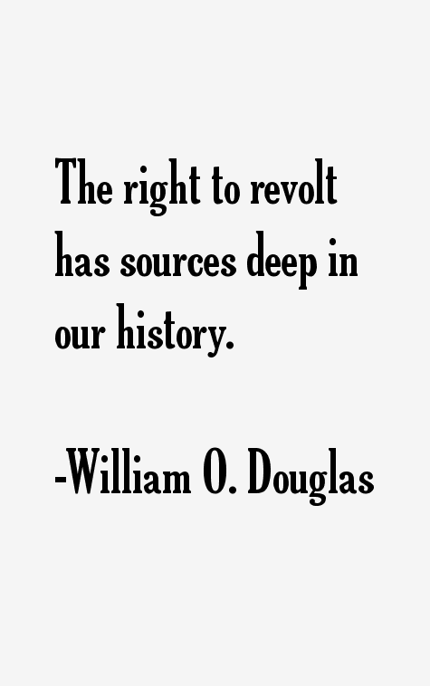William O. Douglas Quotes