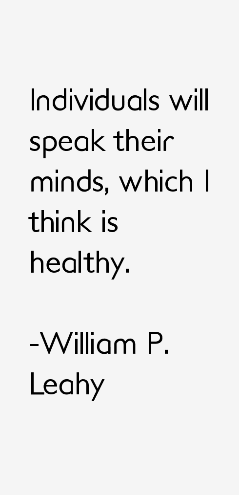 William P. Leahy Quotes