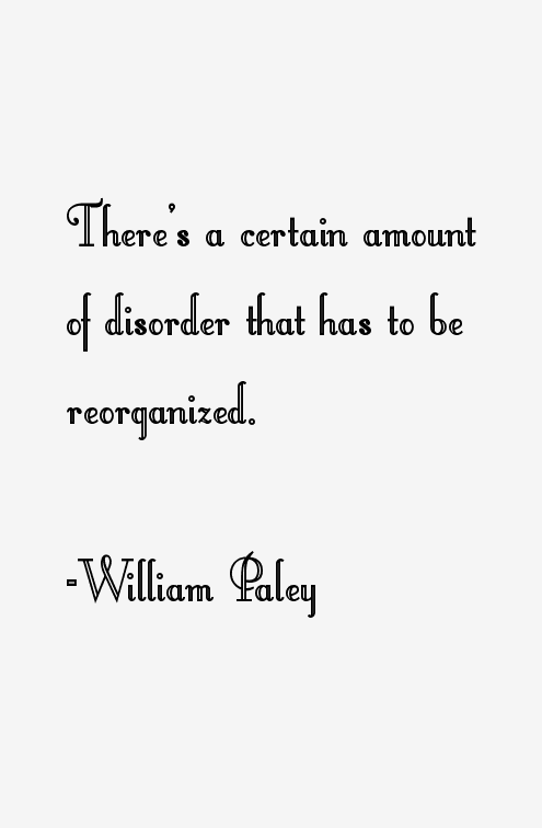 William Paley Quotes