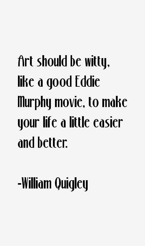 William Quigley Quotes