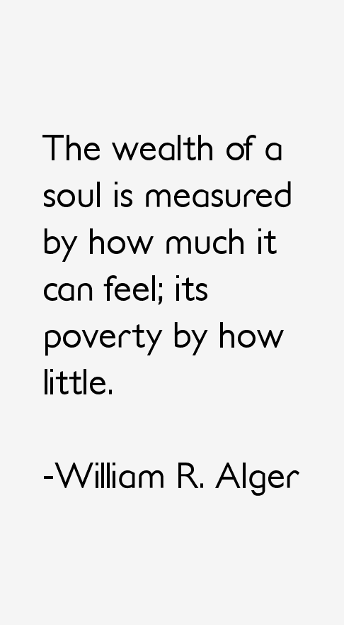 William R. Alger Quotes