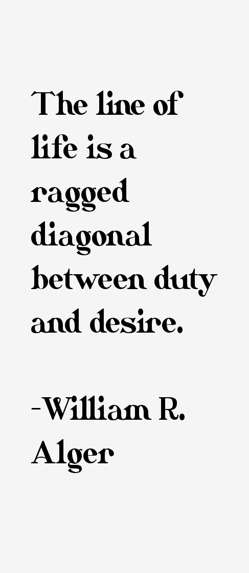 William R. Alger Quotes