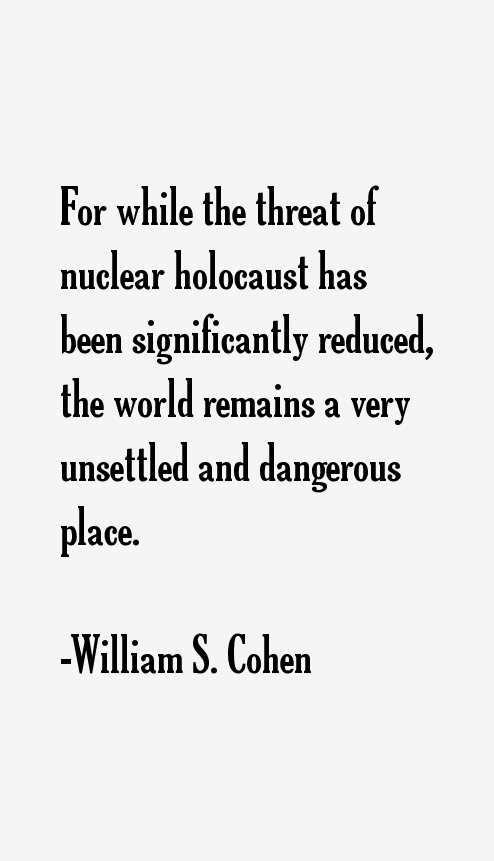 William S. Cohen Quotes