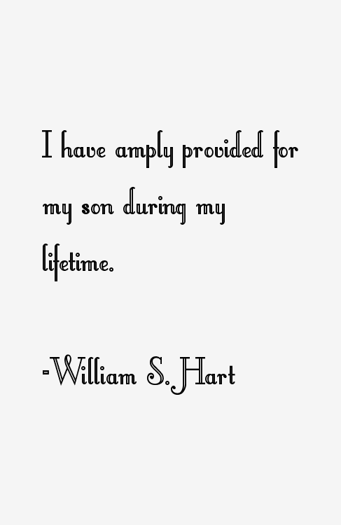 William S. Hart Quotes