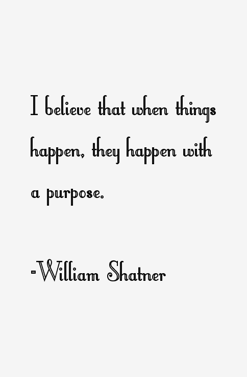 William Shatner Quotes