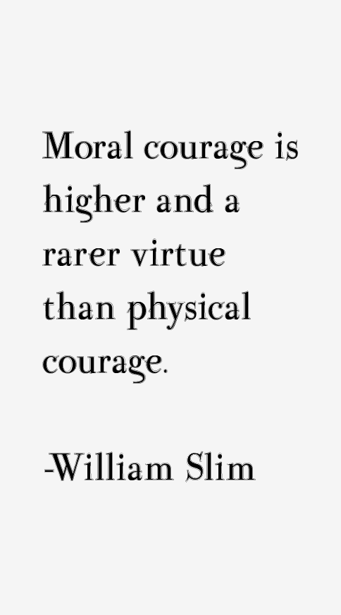William Slim Quotes