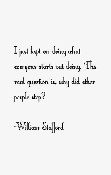 William Stafford Quotes