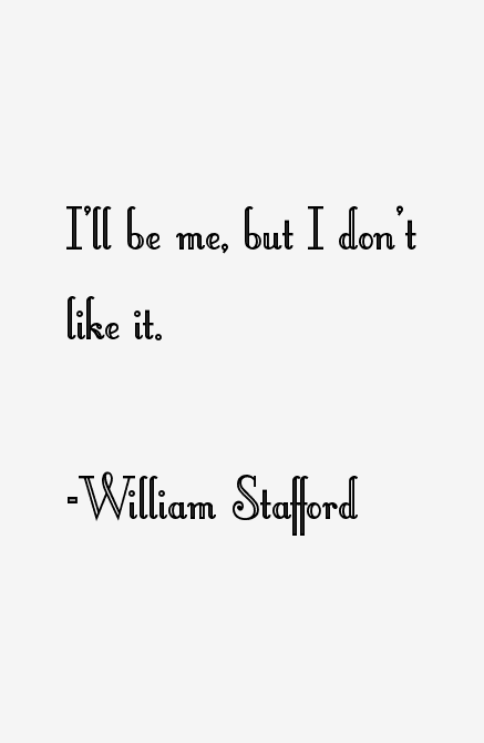 William Stafford Quotes