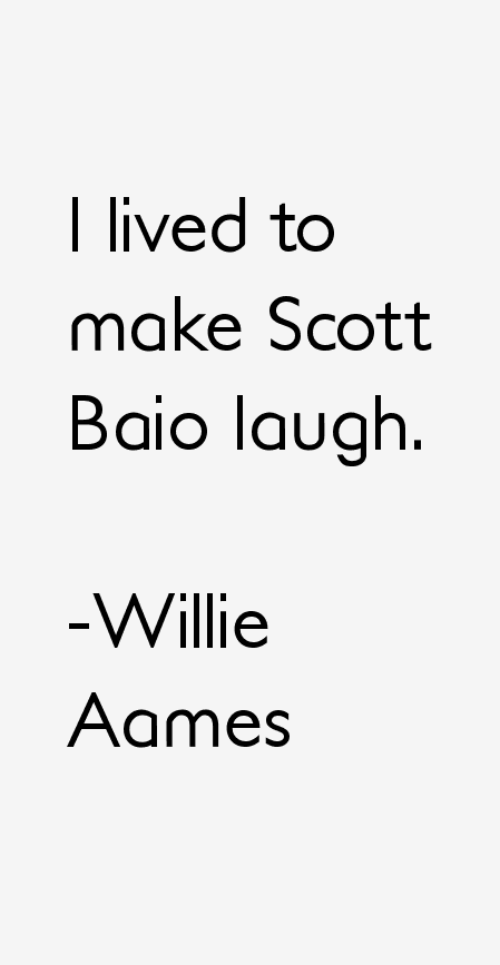 Willie Aames Quotes