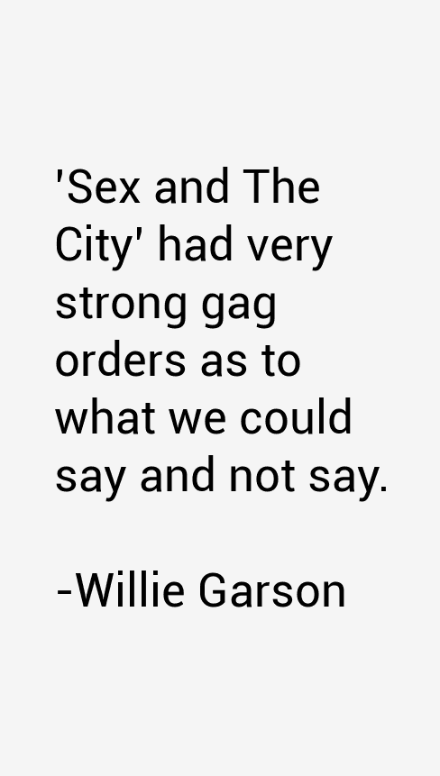 Willie Garson Quotes