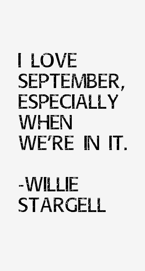 Willie Stargell Quotes