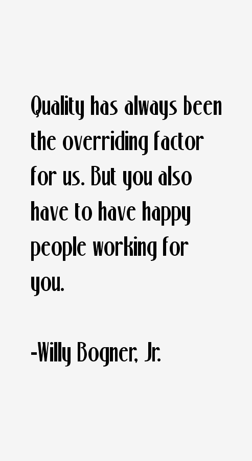 Willy Bogner, Jr. Quotes