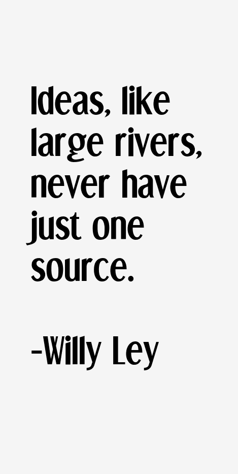 Willy Ley Quotes