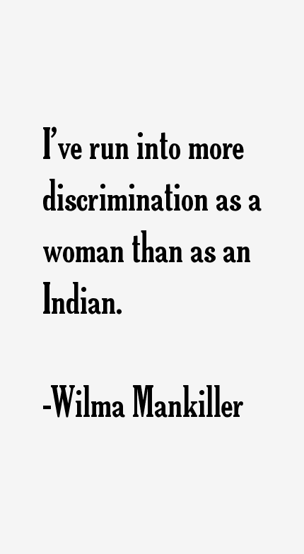 Wilma Mankiller Quotes