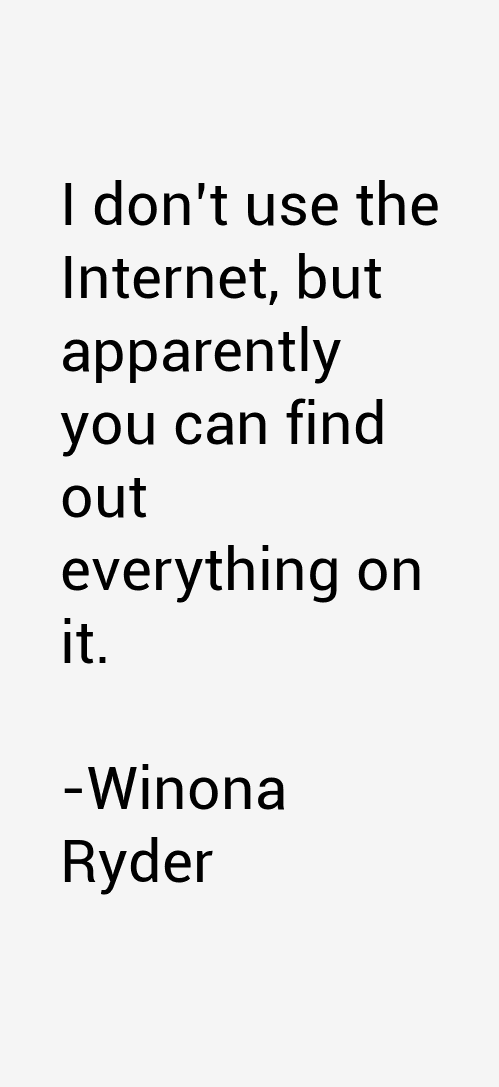 Winona Ryder Quotes
