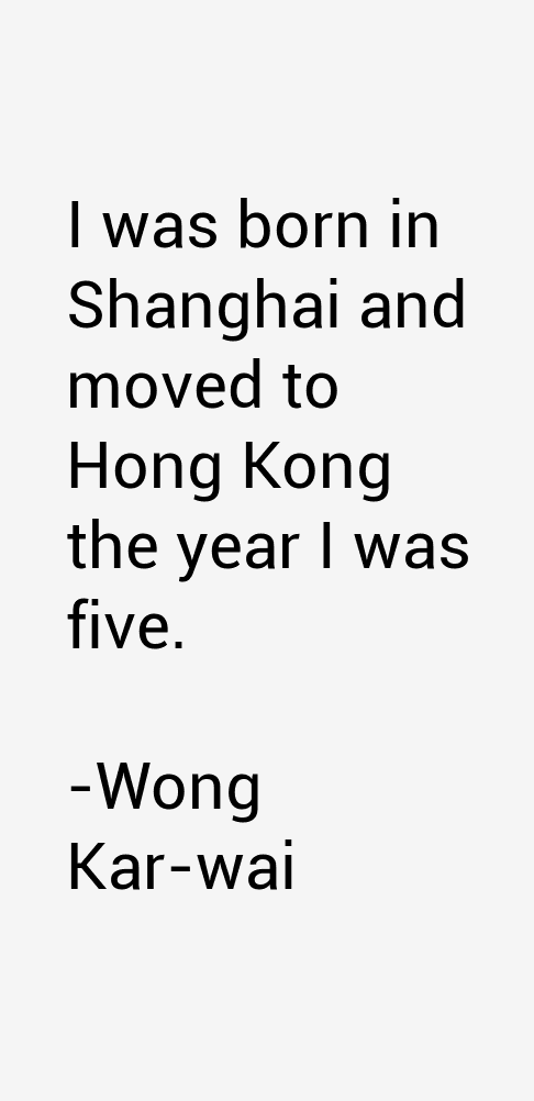 Wong Kar-wai Quotes