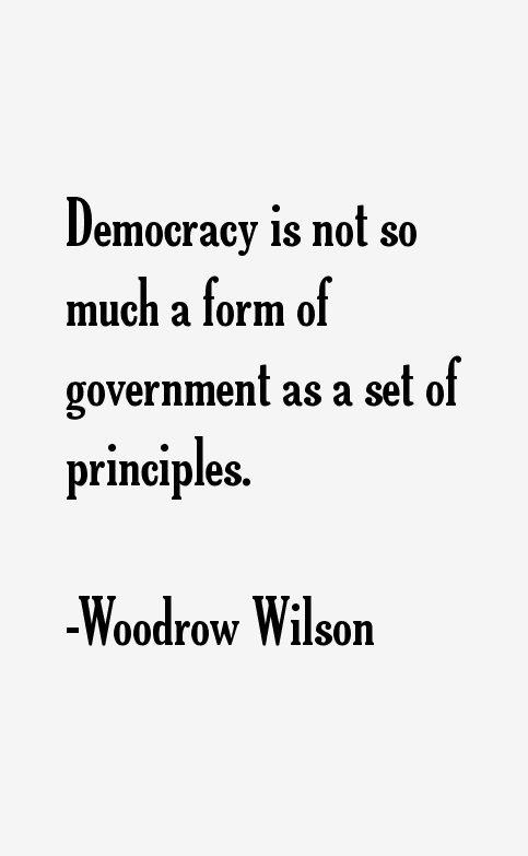 Woodrow Wilson Quotes
