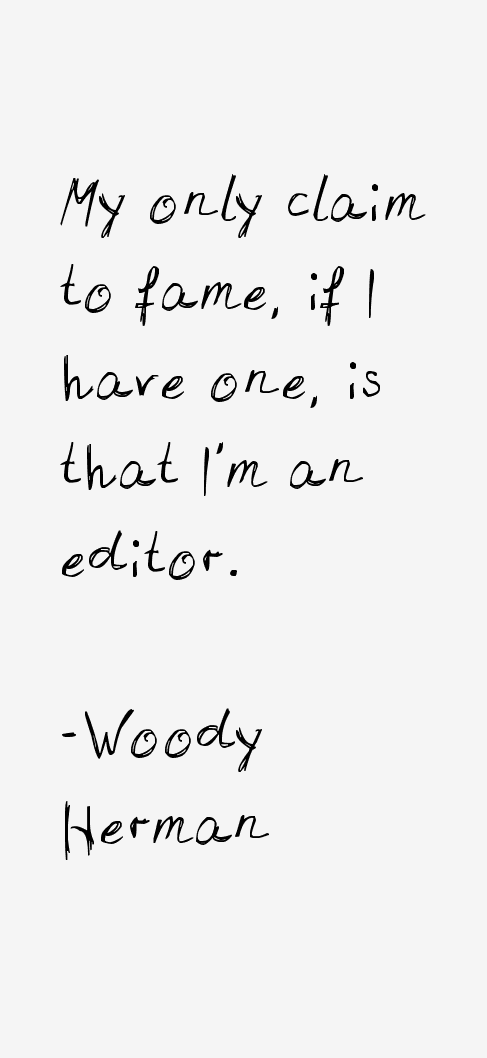 Woody Herman Quotes