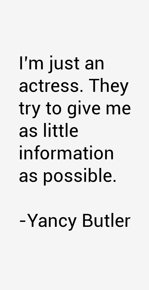 Yancy Butler Quotes