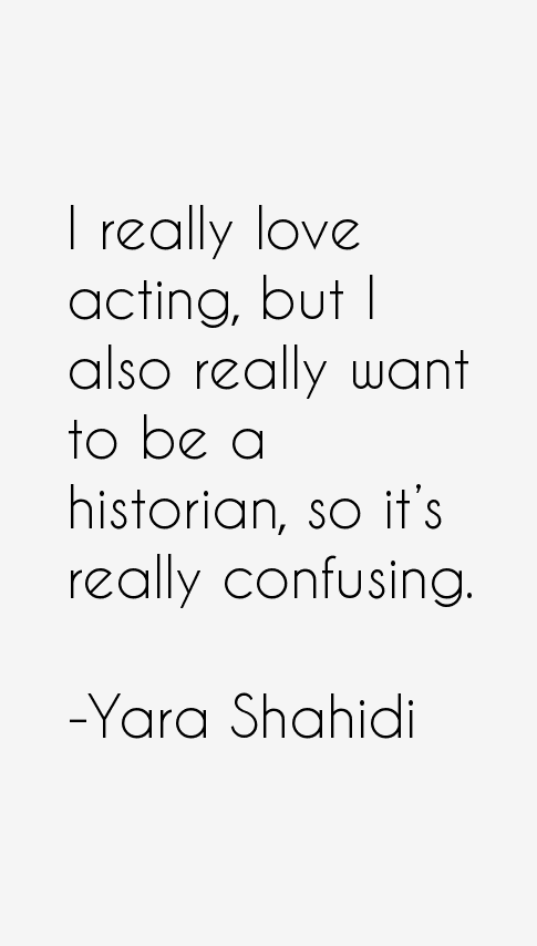 Yara Shahidi Quotes