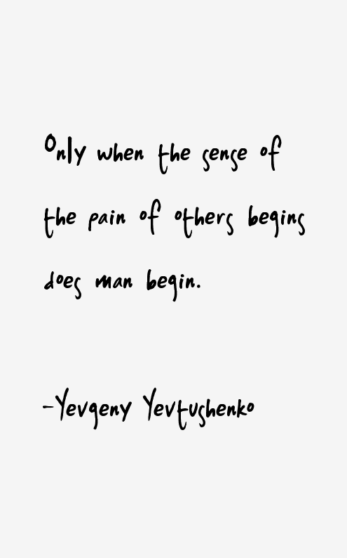Yevgeny Yevtushenko Quotes