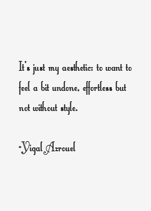 Yigal Azrouel Quotes