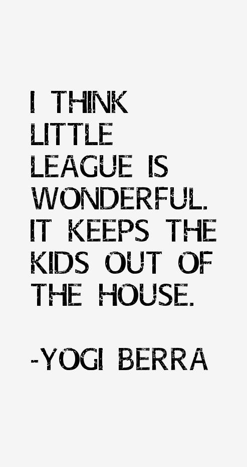 Yogi Berra Quotes